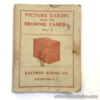 Antique Picture Taking With the Brownie Camera No 2 Eastman Kodak NY April 1918