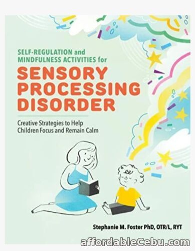1st picture of Regulation & Mindfulness Activities for Sensory Processing Disorder Autism Book For Sale in Cebu, Philippines
