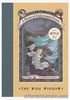 Treehousecollections: A Series of Unfortunate Events - The Wide Window Book