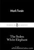 Treehouse: Penguin Little Black Classics Book - The Stolen White Elephant