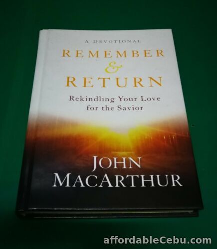 1st picture of Remember & Return by John MacArthur For Sale in Cebu, Philippines