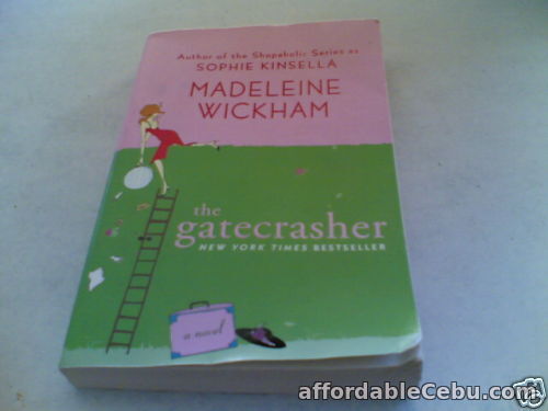 1st picture of MADELEINE WICKHAM SOPHIE KINSELLA: THE GATECRASHER *GP* For Sale in Cebu, Philippines