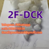 2F-DCK Good  quality Good  source of materials