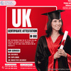 You’re Guide to UK Certificate Attestation in the UAE