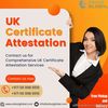 Reliable UK Certificate Attestation Services in the United Arab Emirates