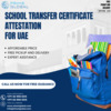 Trusted Transfer Certificate Attestation in the Abu Dhabi, Dubai and UAE