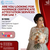 Simplify Your UAE Marriage Certificate Attestation