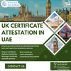 UK Certificate Attestation Made Easy in UAE