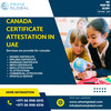 Reliable Canada Certificate Attestation for UAE Residents