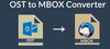 Easily Export OST Files into MBOX Format