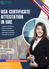 USA Document Attestation Services in the UAE: Your Fast-Track to Authentication