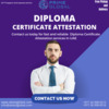 Complete Guide to Diploma Certificate Attestation in the UAE