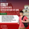 Attestation Services for Italy Certificates in Dubai and Abu Dhabi