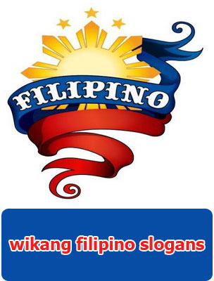 Picture of Ang Filipino ay Wikang Panlahat, Ilaw at Lakas sa Tuwid na Landas Slogans