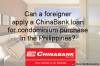 Picture of How Can a Foreigner/Non-Filipino Apply a ChinaBank Loan for Financing Condominium?