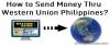 Picture of How to Send Money Thru Western Union Philippines?