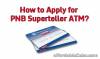 Picture of How to Apply for a PNB Superteller ATM?