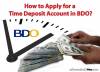 Picture of How to Apply for a Time Deposit Account in BDO?