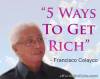 Picture of 5 Ways to Get Rich according to Financial Adviser Francisco Colayco