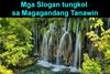 Picture of Mga Slogan tungkol sa Magagandang Tanawin